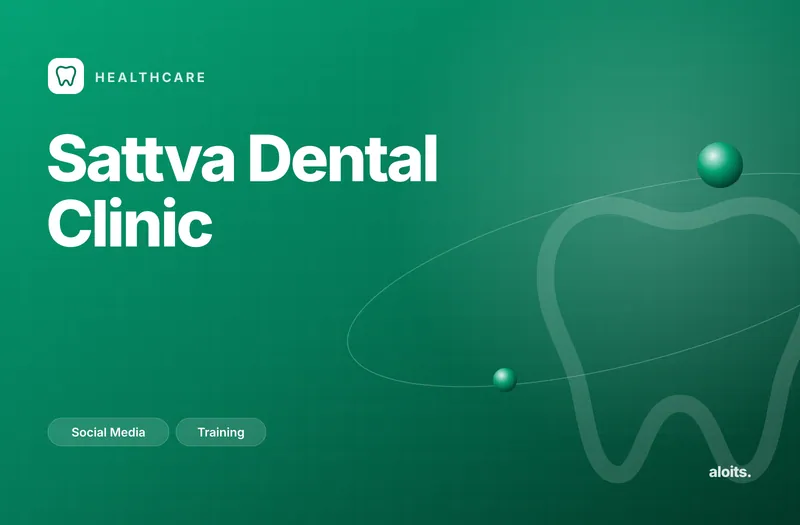 Sattva Dental Clinic: Social Media, Training by Aloits